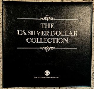Splendid Complete 35 Morgan,  Peace Silver Dollar & Stamp Set,  U S Postal Society