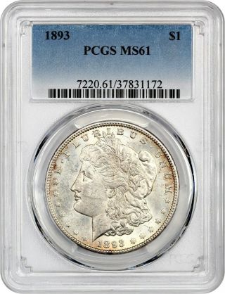1893 $1 Pcgs Ms61 - Better Date P - - Morgan Silver Dollar