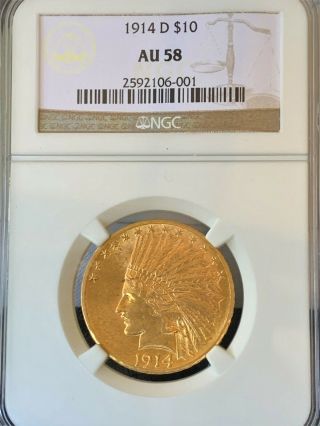 1914 D Indian Head $10 Gold Graded Au58 By Ngc