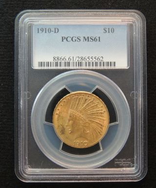 1910 - D Indian Head Gold $10 Eagle Pcgs Ms61