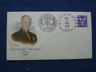 Ww2 General Dwight D.  Eisenhower 5 Star Cover V - E Day Victory Vt.  Cancel 116 - 7