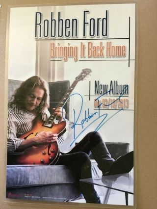 Robben Ford Blues Rocker Autograph Signed 11 X 17 Back Home Laminated Poster