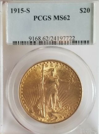 1915 - S Gold St Gaudens Double Eagle Pcgs Ms62 Ounce