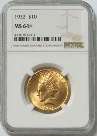 1932 Gold Us $10 Indian Head Eagle Coin Ngc State 64,  (pq)
