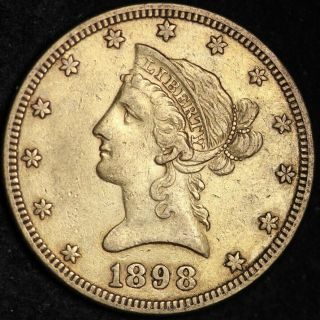 1898 Gold $10 Dollar Eagle Choice Au E392 Jblt