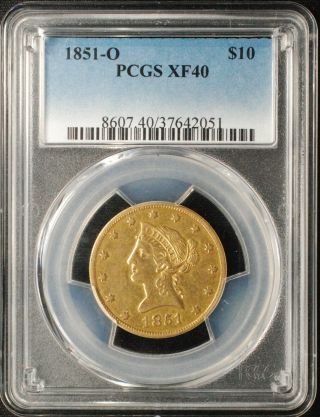 1851 - O $10 Liberty Head Gold Eagle,  Pcgs Xf40,  Winter Variety 2 (2 - B)