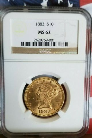 1882 Ngc $10 Liberty Gold.  48375 Oz.  Ms62 B2