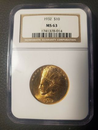 1932 Us Indian Head $10 Ten Dollar Gold Eagle Ngc 1741378 - 014 Ms63 Coin