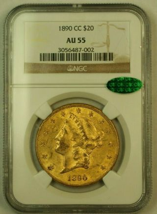 1890 Cc Liberty Double Eagle Gold Coin $20 Ngc Au - 55 Cac Circulated