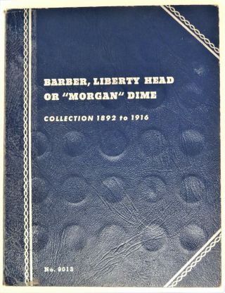 1892 - 1916 Barber Dime Set - 72 Coins - No 1894 - S Or 1895 - O - All Dates Correct