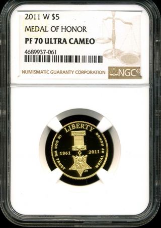 2011 - W $5 Proof Medal Of Honor Gold Commemorative Pf70 Ucam Ngc 4689937 - 061