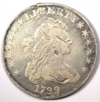 1799 Draped Bust Silver Dollar $1 - Vf Details - Rare Type Coin