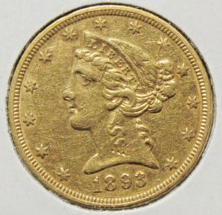 1893 Liberty Head (coronet) $5 Gold Half Eagle Coin
