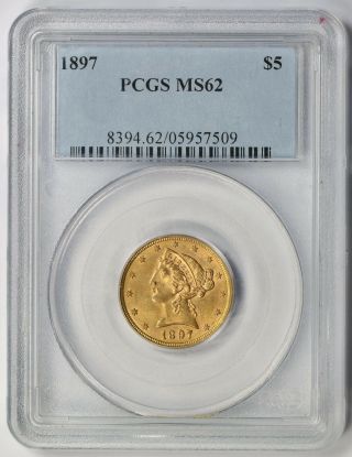 1897 Liberty Head Half Eagle Gold $5 Ms 62 Pcgs