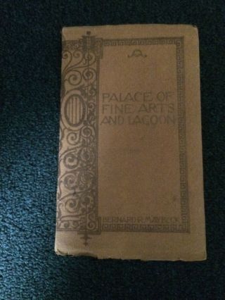 Palace Of Fine Arts And Lagoon Book.  1915 Panama Pacific Int.  Expo.