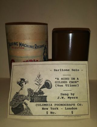 Columbia Brown Wax Cylinder A Bird In A Gilded Cage E Rare