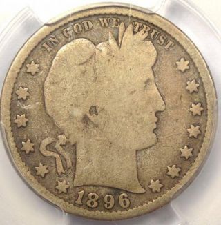 1896 - S Barber Quarter 25c - Pcgs G6 - Rare Key Date Certified Coin - $850 Value