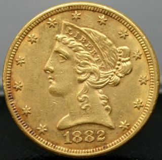 1882 Liberty Head (coronet) $5 Gold Half Eagle Coin Looks Uncirculated