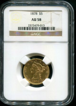 1878 Liberty Head Half Eagle Gold Coin – Ngc Au58