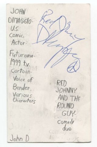 John Dimaggio Signed 3x5 Index Card Autographed Voice Actor Futurama Bender