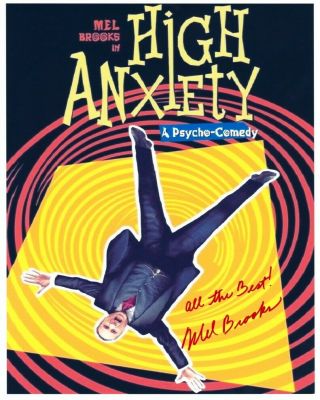 Mel Brooks Hand - Signed High Anxiety 8x10 Authentic W/ Funny Hitchcock Spoof
