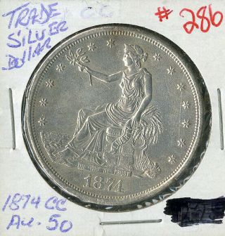 Us Coin 1874 Cc Silver Trade Dollar