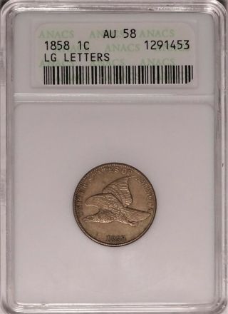 1858 1c Anacs Au58 Choice Almost Unc Low Leaves Fs - 901 Variety Flying Eagle Cent