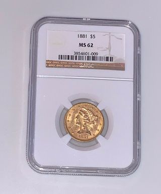 1881 Liberty Head Half Eagle Gold $5 Ms 62 Ngc - Gold Is At An All Time High