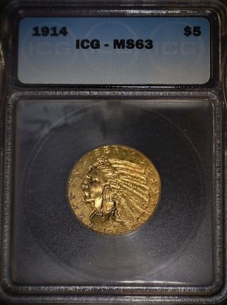 1914 Indian 5.  00 Gold Piece,  Icg Ms63,  Hard To Find This & Grade Issue