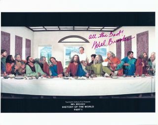 Mel Brooks Signed History Of The World 8x10 W/ Hilarious Last Supper Waiter