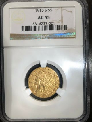 1915 S $5 Ngc Au55 Us Five Dollar Gold