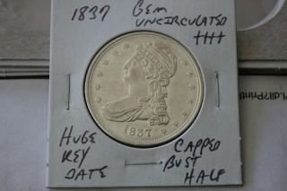 1837 Key Date Gem Unc,  Capped Bust Half Dollar