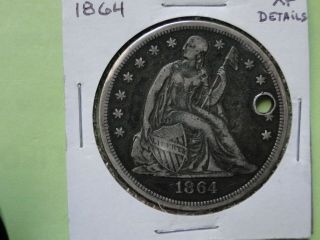 Better Date 1864 Seated Liberty Dollar,  Holed Xf Details,