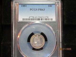 1881 Proof Seated Liberty Dime Pcgs Pr - 63 It Looks So Much Nicer