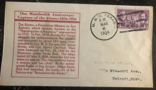 1936 Uss Texas First Day Cover Fdc Centenary Of Capture Of The Alamo To Detroit
