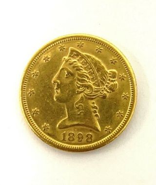 1898 Gold Liberty Half Eagle Au Details $5 Dollar U.  S.  Gold Coin
