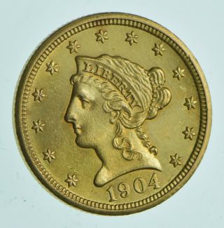 1904 $2.  50 Quarter Eagle Liberty Head - U.  S.  Gold Coin 094