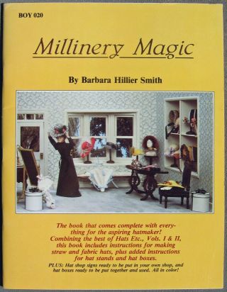 Millinery Magic 1983 Barbara Smith Doll Hat Maker Instruction Booklet Howto