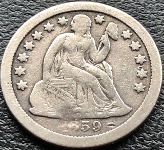 1859 S Seated Liberty Dime 10c San Francisco Better Grade F Details Rare 15070