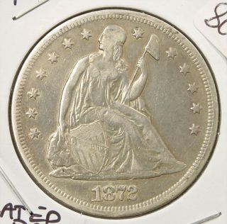 1872 P Silver Seated Liberty Dollar $1 Great Nearly Unc Example 806g
