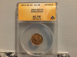 1914 Indian Head Eagle Gold Coin $2.  50 Anacs Au 58 Details Scratched
