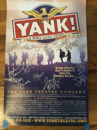 Yank The Musical Off Broadway Show Poster Signed By Full Company