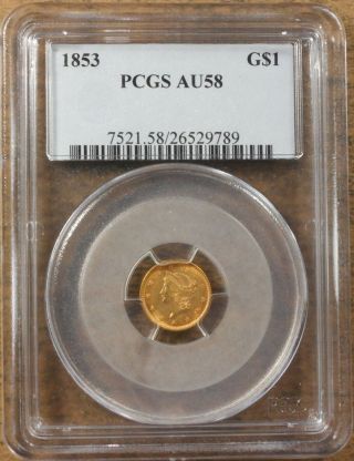 1853 $1 Liberty Head,  Gold Dollar,  Rare,  Pcgs Certified Au 58,  Gd165
