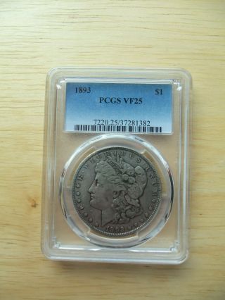 1893 $1 Morgan Dollar Pcgs Vf25 Better Date.  Coin.