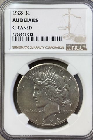 1928 Peace Dollar Ngc Au Details Cleaned
