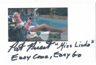 Hand Signed Authentic Autographed 3x5 Photo Pat Priest Easy Come Easy Go