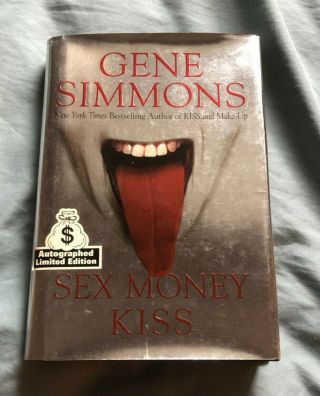 Gene Simmons “sex Money Kiss” Limited Edition Autographed Book