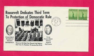 Franklin D Roosevelt 3rd Term Inauguration Cover 1941 Democracy Not Dying