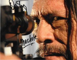 Danny Trejo Signed 8x10 Machete Movie Photo W/ Inscription Autograph