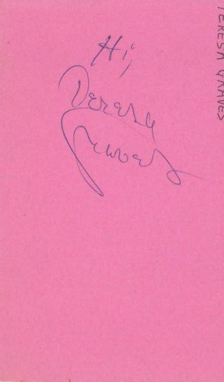 Teresa Graves D 2002 Signed Hi 3x5 Index Card Actress/get Christie Love